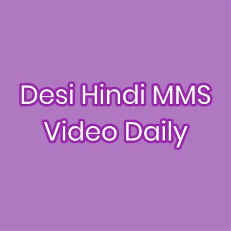 desi mms daily|Latest aur Updated Desi mms videos